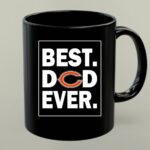 Chicago Bears Best Dad Ever Father is Day Mug 1.jpg