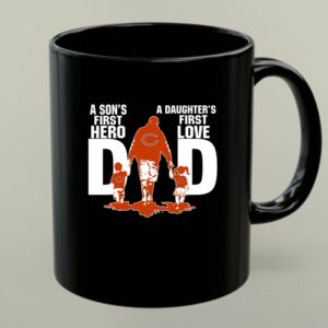 Chicago Bears Dad sons first hero daughters first love Mug 1.jpg