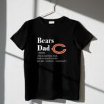 Chicago Bears Like A Normal Dad But So Much Cooler 1 T Shirt.jpg