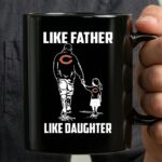 Chicago Bears Like Father Like Daughter Mug 3.jpg