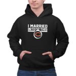 ChicagoBears I Married Into This 2 Hoodie.jpg