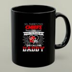 Chiefs KC Fan Who Tackled My She calls me Dad 1 mug.jpg