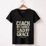 Coach By Choice Dad By Grace 7 Womens V Neck.jpg
