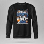 Coffee Sports Kids Repeat Dad 9 Sweatshirt.jpg