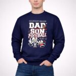Dad And Son Football 3 Sweatshirt.jpg