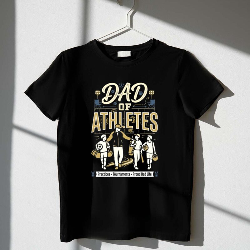 Dad Of Athletes 1 T Shirt.jpg