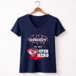 Daddy Is My Super Hero KC Chiefs 5 Womens V Neck.jpg