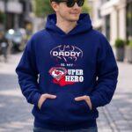 Daddy Is My Super Hero KC Chiefs 8 Hoodie.jpg