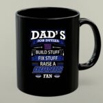 Dads Job Duties Build Fix Raise a New York Giants Fan 1 mug.jpg