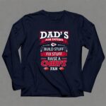 Dads Job Duties Build Stuff Fix Stuff Raise a Chiefs Fan Kansas City Chiefs 6 Long Sleeves.jpg