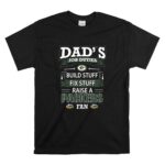 Dads Job Duties Build Stuff Fix Stuff Raise a Packers Fan Green Bay Packers T Shirt 6.jpg