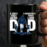 Dallas Cowboys Dad sons first hero daughters first love 3 mug.jpg
