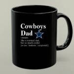 Dallas Cowboys Like A Normal Dad But So Much Cooler 1 mug.jpg