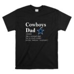 Dallas Cowboys Like A Normal Dad But So Much Cooler T Shirt 6 1.jpg