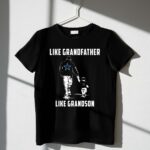Dallas Cowboys Like GrandFather Like GrandSon 1 T Shirt.jpg