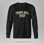Distressed Travel Ball Dad 9 Sweatshirt.jpg