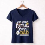 Eat Sleep Football Repeat Dad 5 Womens V Neck.jpg