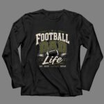 Football Dad Life 4 Long Sleeves.jpg