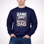 Game Day Baseball Dad 3 Sweatshirt.jpg