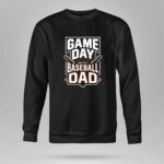 Game Day Baseball Dad 9 Sweatshirt.jpg