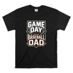 Game Day Baseball Dad T Shirt 6.jpg
