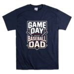 Game Day Baseball Dad T Shirt 7.jpg