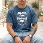 Game Day Basketball Dad Comfort Colors T Shirt 6.jpg