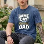 Game Day Football Dad Comfort Colors T Shirt 8.jpg