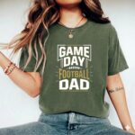 Game Day Football Dad Comfort Colors T Shirt 9.jpg