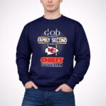 God First Family Second Then KC Chiefs Football 3 Sweatshirt.jpg
