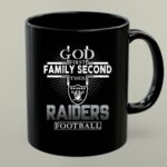 God First Family Second Then Oakland Raiders Football 1 mug.jpg