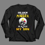 God Knew I Needed An Angel So He Gave Me My Son Steelers 4 Long Sleeves.jpg