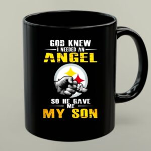 God Knew I Needed An Angel So He Gave Me My Son Steelers Mug 1.jpg