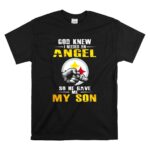 God Knew I Needed An Angel So He Gave Me My Son Steelers T Shirt 6.jpg