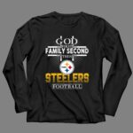 God20First20Family20Second20Then20Pittsburgh20Steelers20Football 4 Long Sleeves 1.jpg
