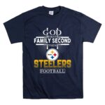 God20First20Family20Second20Then20Pittsburgh20Steelers20Football T Shirt 7.jpg