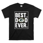 Green Bay Packers Best Dad Ever Fathers Day T Shirt 6.jpg