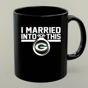 Green Bay Packers I Married Into This 1 mug.jpg