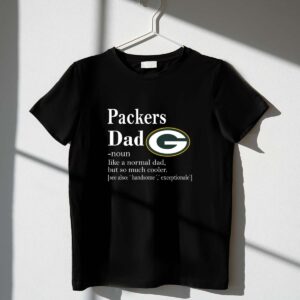 Green Bay Packers Like A Normal Dad But So Much Cooler 1 T Shirt.jpg