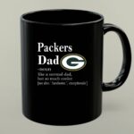 Green Bay Packers Like A Normal Dad But So Much Cooler 1 mug.jpg
