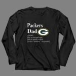 Green Bay Packers Like A Normal Dad But So Much Cooler 4 Long Sleeves.jpg