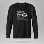 Green Bay Packers Like A Normal Dad But So Much Cooler 9 Sweatshirt.jpg