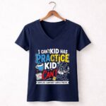 I Cant My Kid Has Practice 5 Womens V Neck.jpg