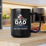 I Have Two Titles Dad And Patrios Fan Funny 2 mug.jpg