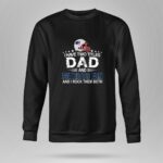 I Have Two Titles Dad And Patrios Fan Funny 9 Sweatshirt.jpg