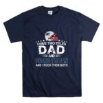 I Have Two Titles Dad And Patrios Fan Funny T Shirt 7.jpg