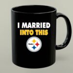 I Married Into This Pittsburgh Steelers Football 1 mug 1.jpg