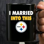I Married Into This Pittsburgh Steelers Football 3 mug 1.jpg
