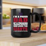 Im A Proud Dad Of A Freaking Awesome Daughter Who Loves The New York Giants 2 mug.jpg