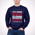 Im A Proud Dad Of A Freaking Awesome Daughter Who Loves The New York Giants 3 Sweatshirt.jpg